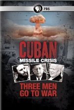 Cuban Missile Crisis: Three Men Go to War DVD Cover
