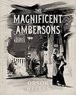 photo for The Magnificent Ambersons