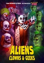 photo for Aliens, Clowns & Geeks