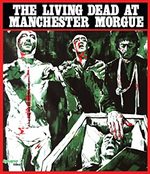 photo for The Living Dead at Manchester Morgue (Special Edition)(aka Let Sleeping Corpses Lie)