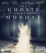 photo for The Ghosts of Monday