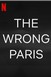 photo for The Wrong Paris